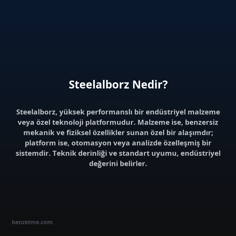 Steelalborz Nedir?