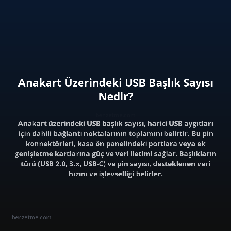 Anakart Üzerindeki USB Başlık Sayısı Nedir?