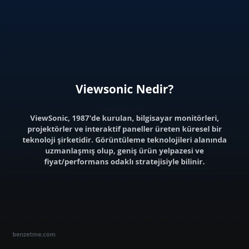 Viewsonic Nedir?