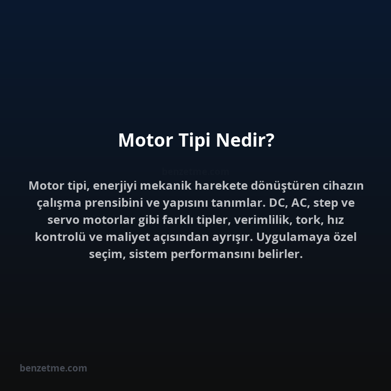 Motor Tipi Nedir?