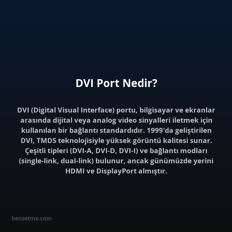 DVI Port Nedir?