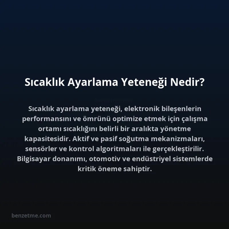 Sıcaklık Ayarlama Yeteneği Nedir?