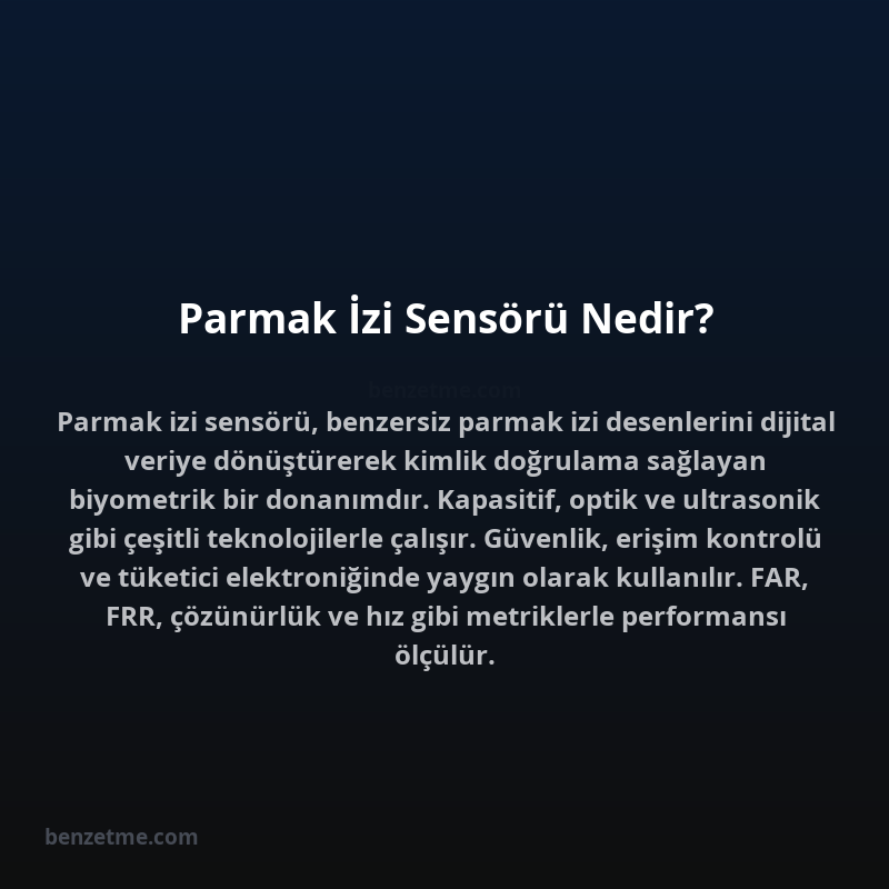 Parmak İzi Sensörü Nedir?