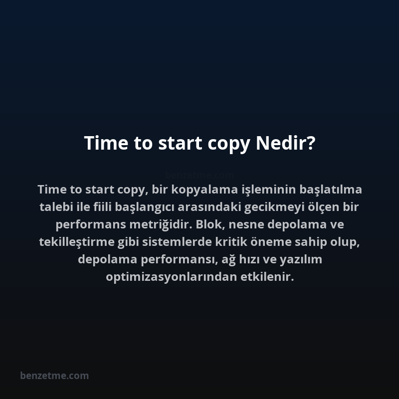 Time to start copy Nedir?