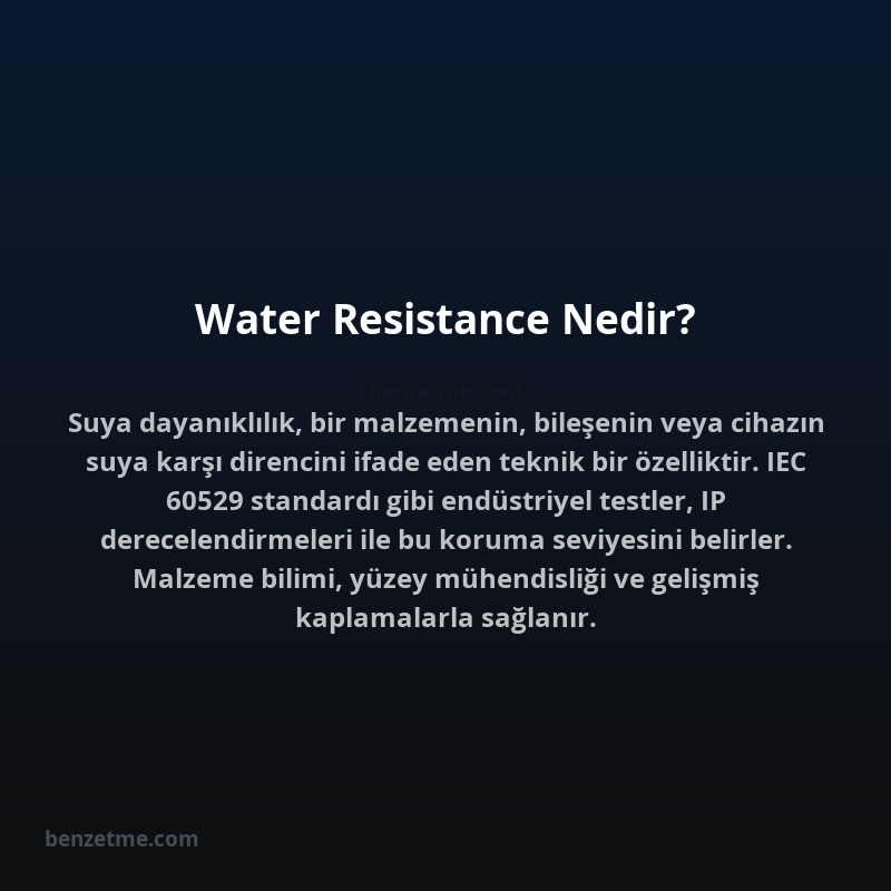Water Resistance Nedir?