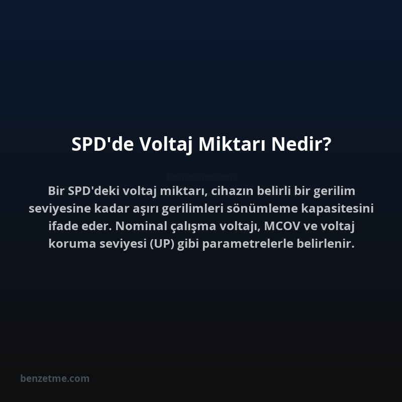 SPD'de Voltaj Miktarı Nedir?