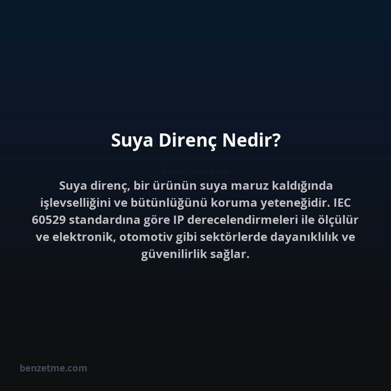 Suya Direnç Nedir?