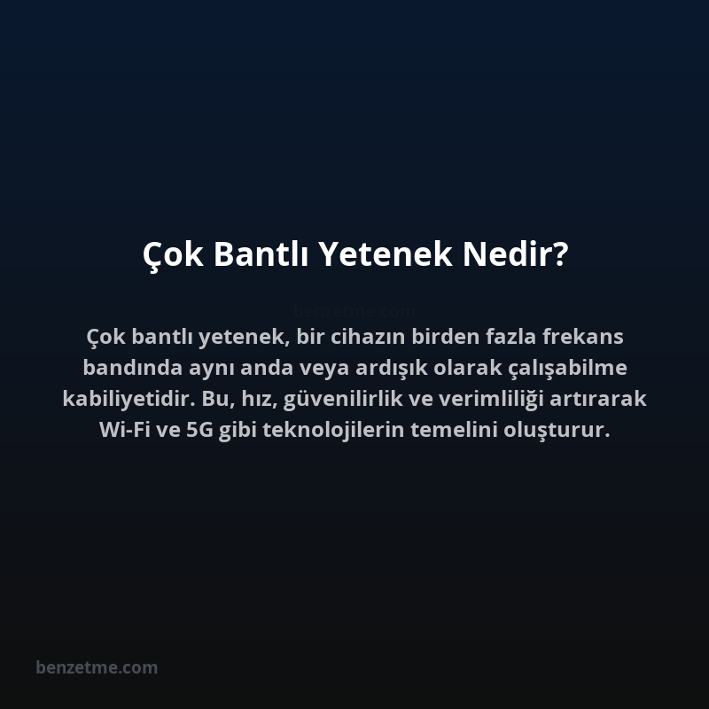 Çok Bantlı Yetenek Nedir?