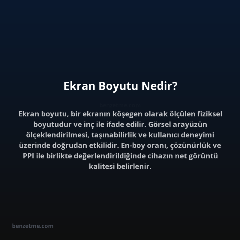 Ekran Boyutu Nedir?