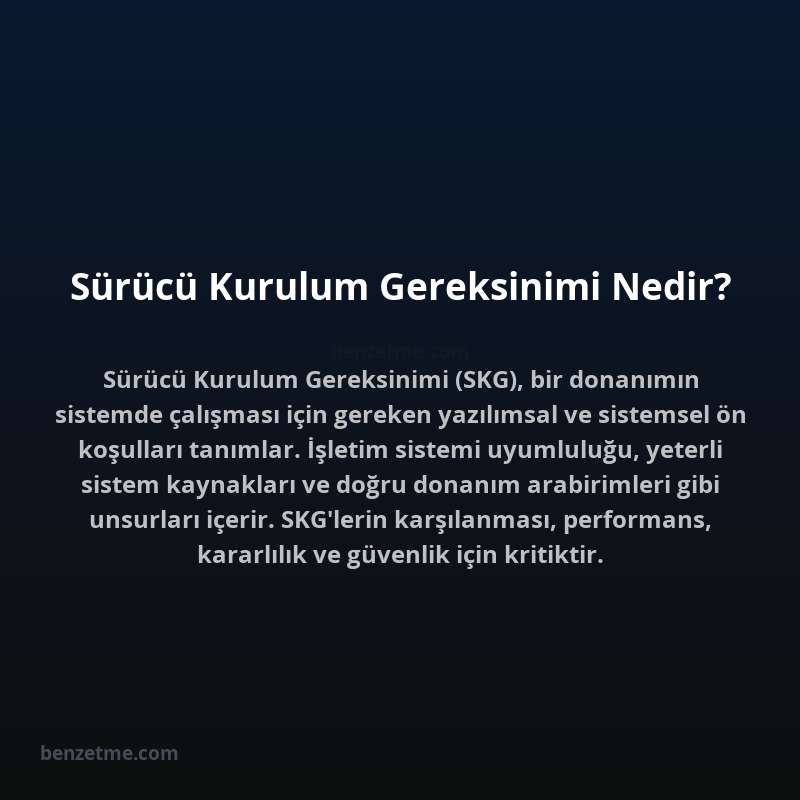 Sürücü Kurulum Gereksinimi Nedir?