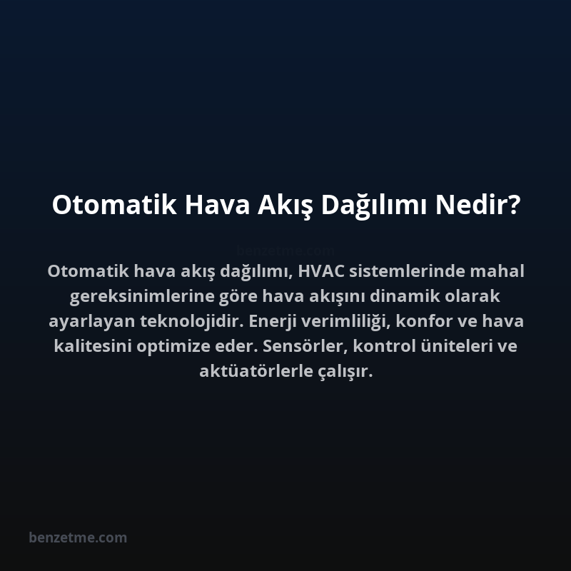 Otomatik Hava Akış Dağılımı Nedir?