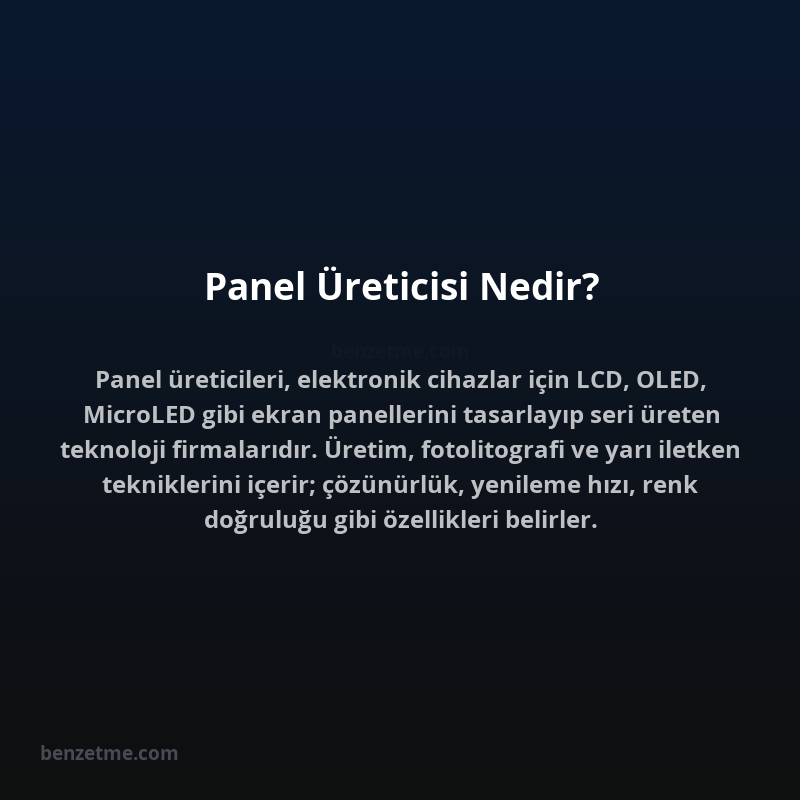 Panel Üreticisi Nedir?