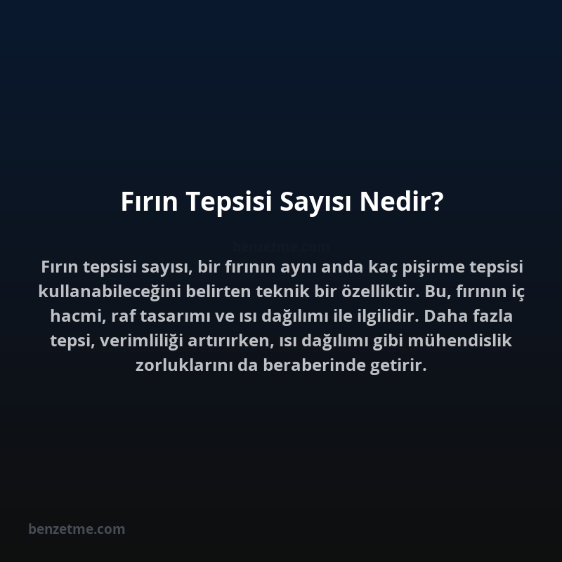 Fırın Tepsisi Sayısı Nedir?