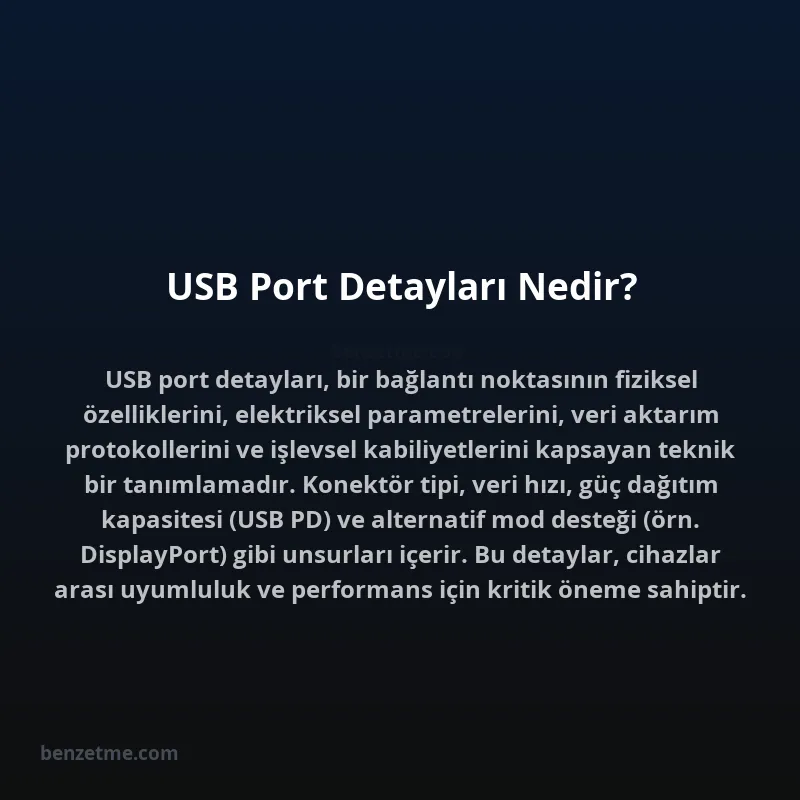 USB Port Detayları Nedir?