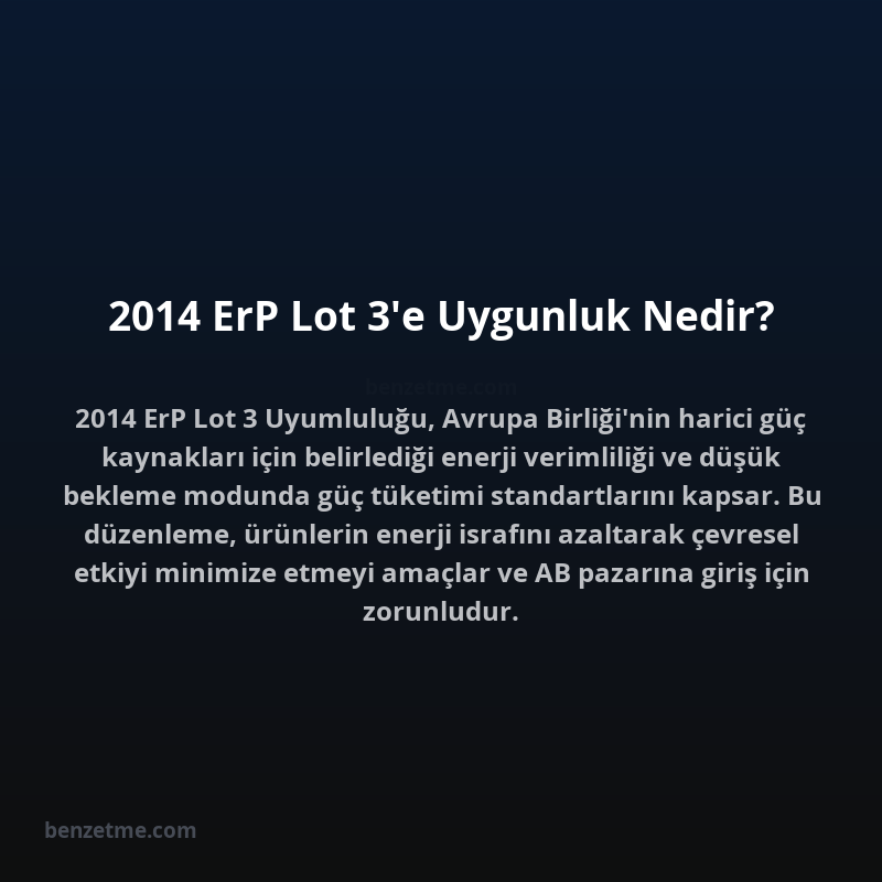 2014 ErP Lot 3'e Uygunluk Nedir?