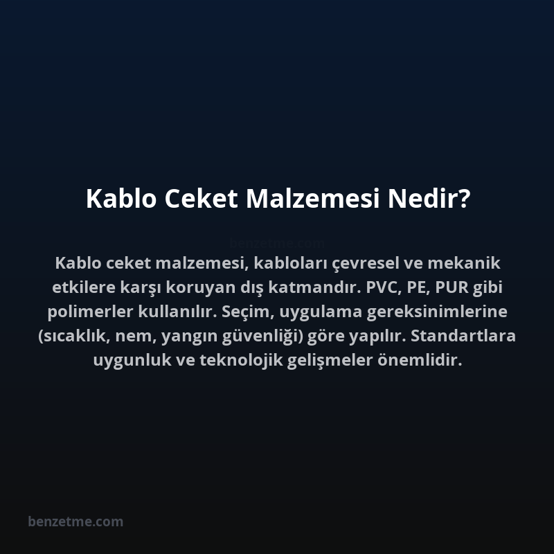 Kablo Ceket Malzemesi Nedir?
