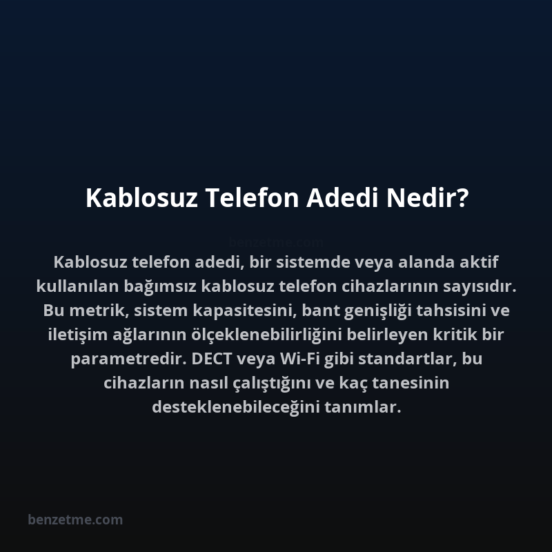 Kablosuz Telefon Adedi Nedir?