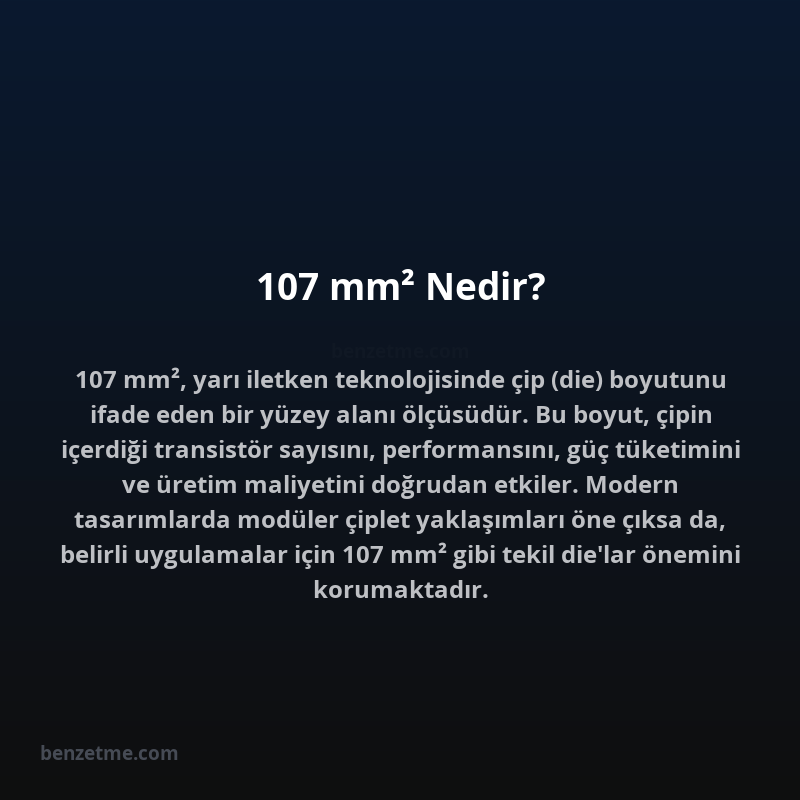 107 mm² Nedir?