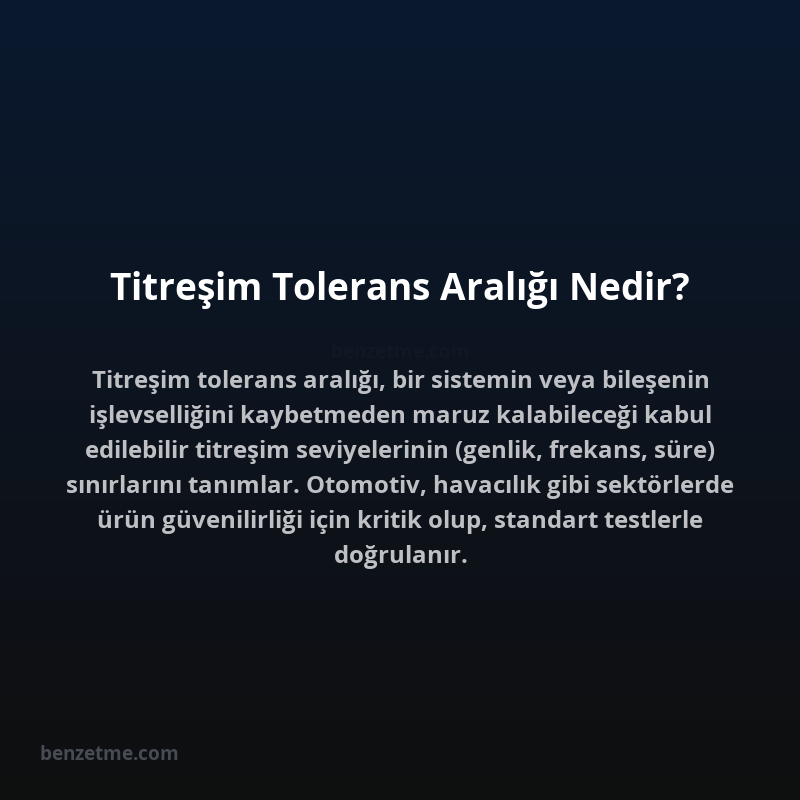 Titreşim Tolerans Aralığı Nedir?