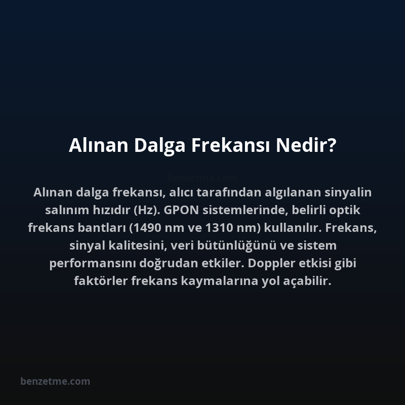 Alınan Dalga Frekansı Nedir?
