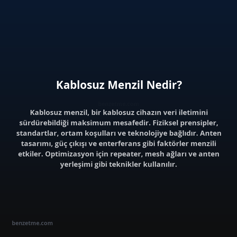 Kablosuz Menzil Nedir?