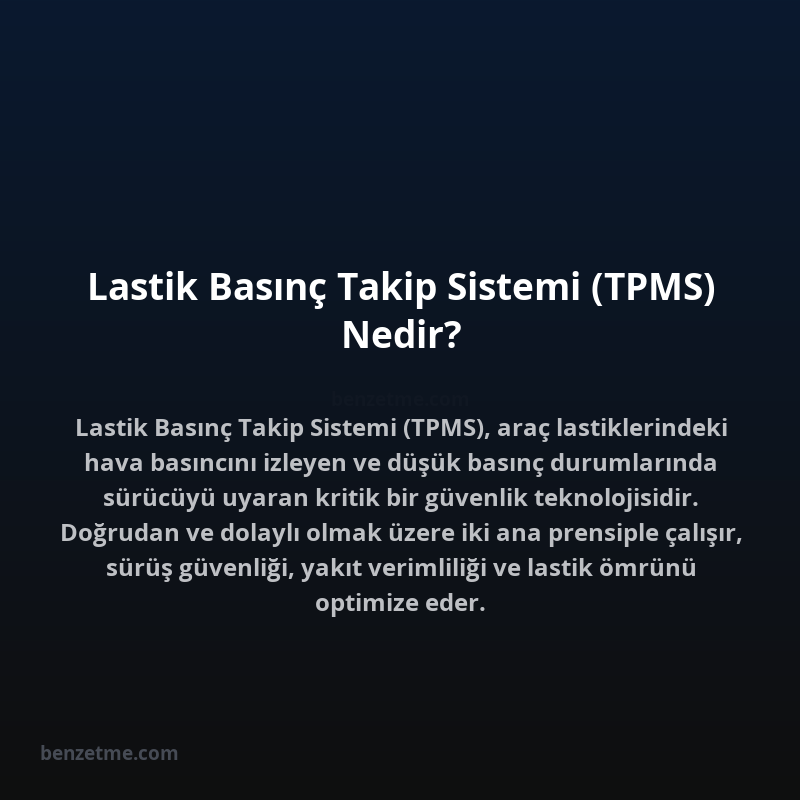 Lastik Basınç Takip Sistemi (TPMS) Nedir?