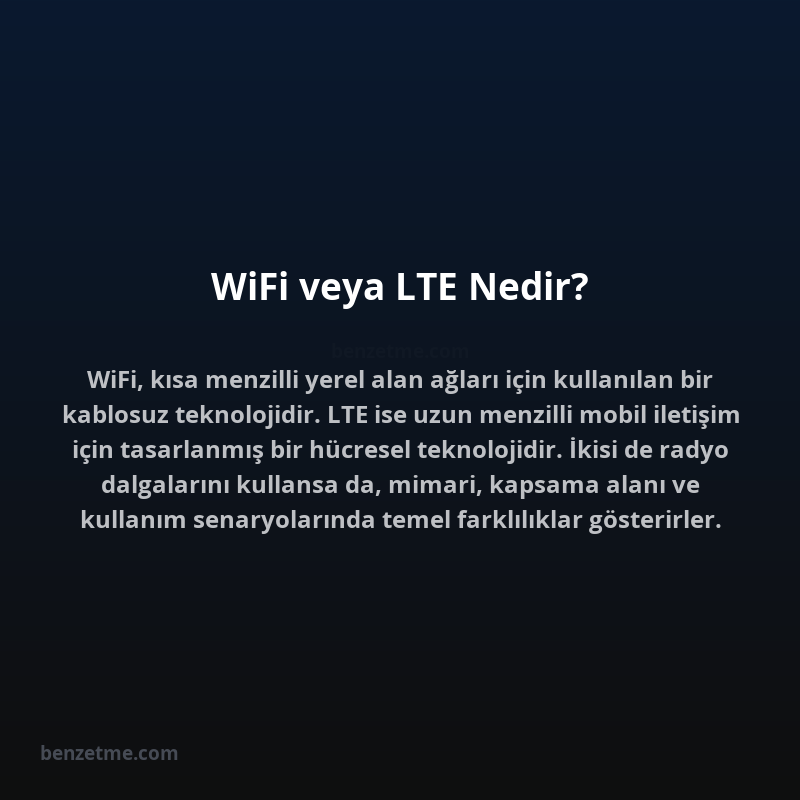 WiFi veya LTE Nedir?