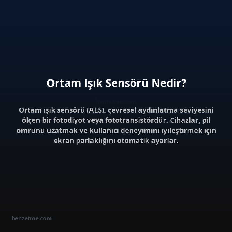 Ortam Işık Sensörü Nedir?