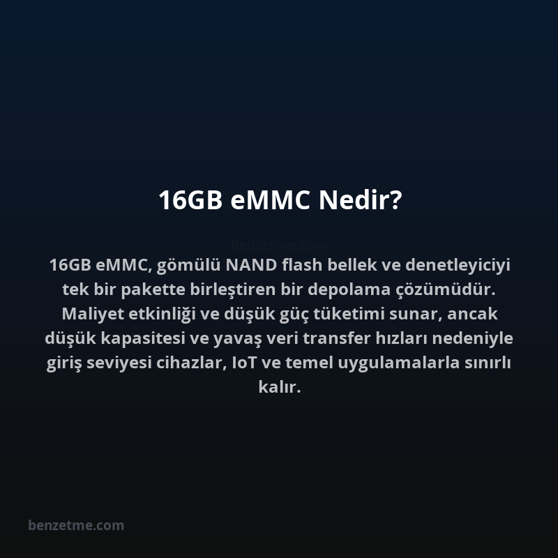 16GB eMMC Nedir?