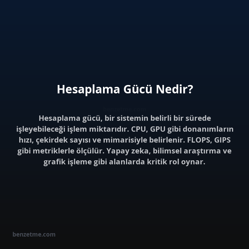 Hesaplama Gücü Nedir?