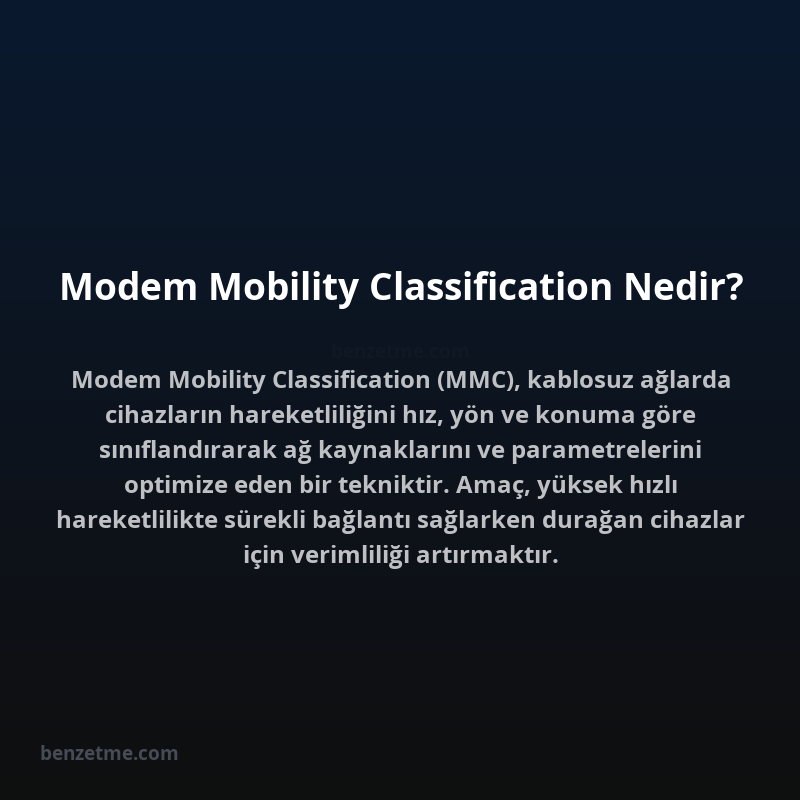 Modem Mobility Classification Nedir?