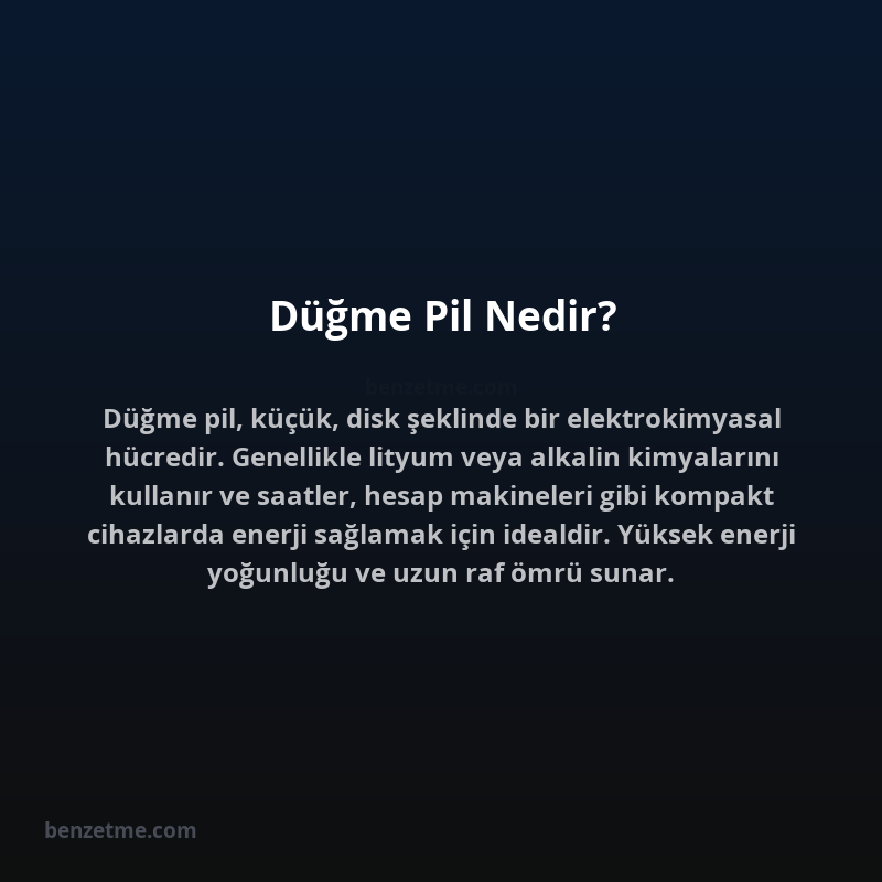 Düğme Pil Nedir?