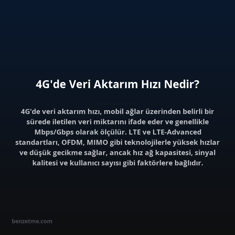 4G'de Veri Aktarım Hızı Nedir?