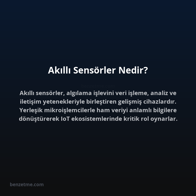 Akıllı Sensörler Nedir?