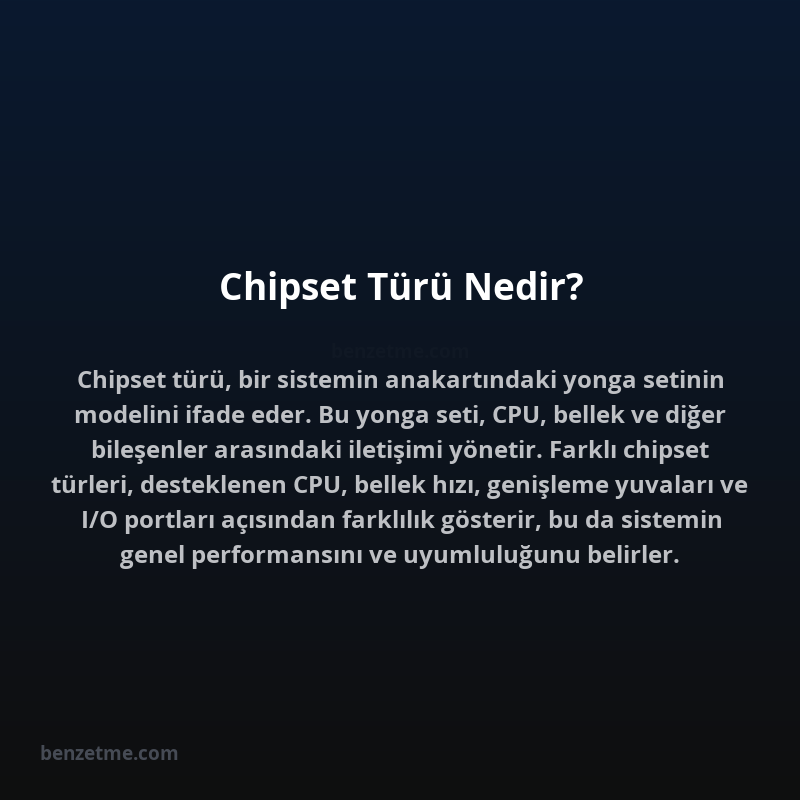 Chipset Türü Nedir?