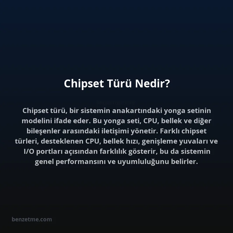 Chipset Türü Nedir?