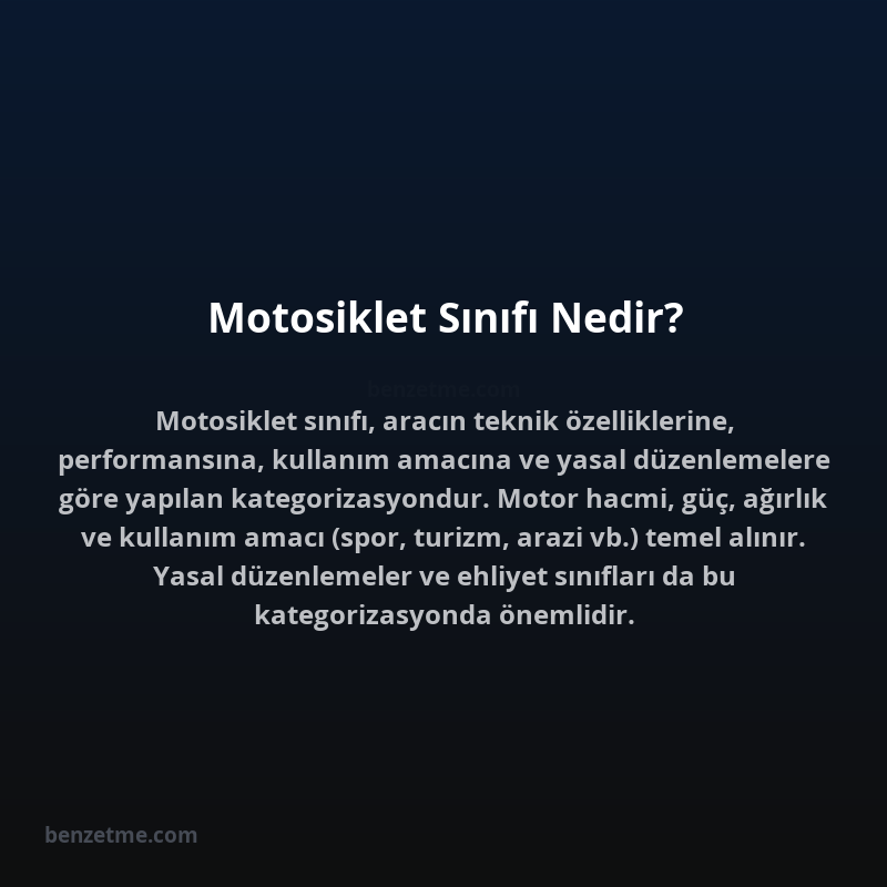 Motosiklet Sınıfı Nedir?