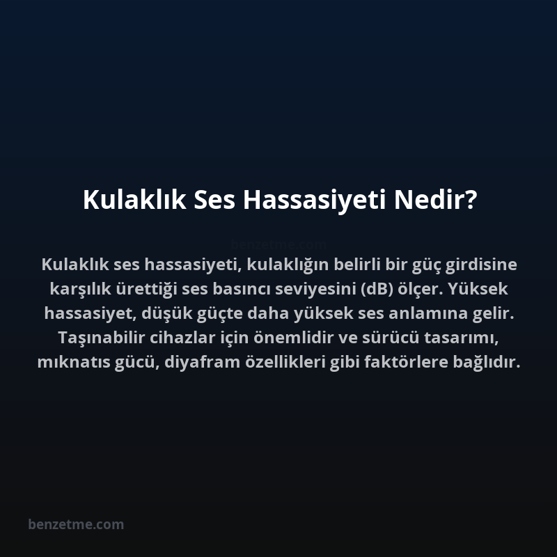 Kulaklık Ses Hassasiyeti Nedir?