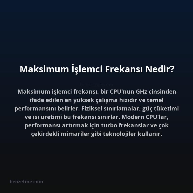 Maksimum İşlemci Frekansı Nedir?
