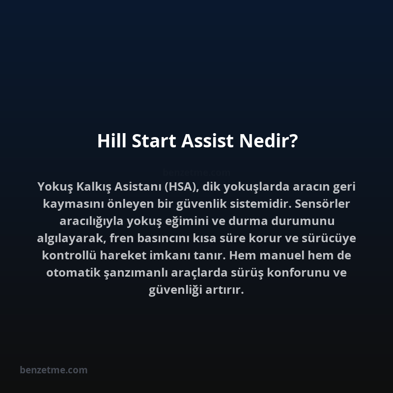 Hill Start Assist Nedir?